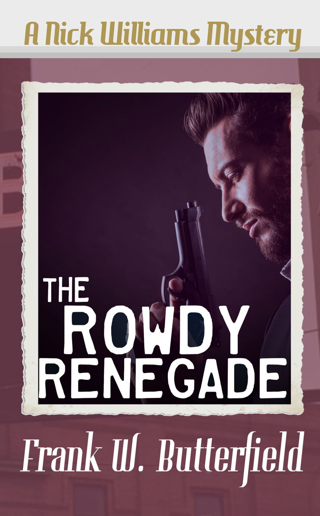The Rowdy Renegade