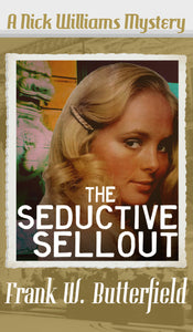 The Seductive Sellout