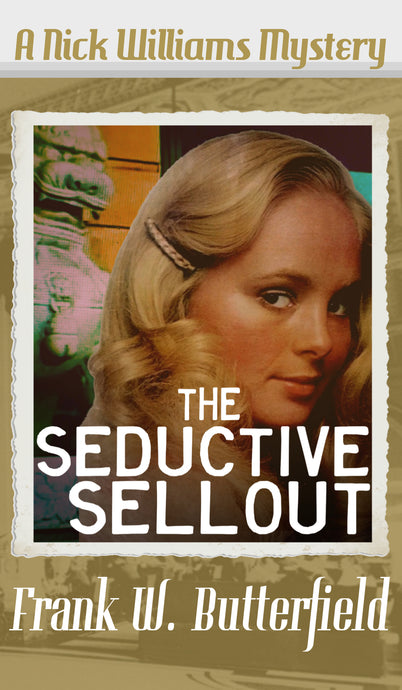 The Seductive Sellout