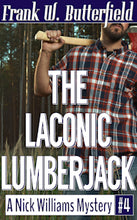 Load image into Gallery viewer, The Laconic Lumberjack