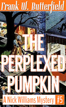 Load image into Gallery viewer, The Perplexed Pumpkin