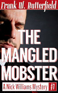 The Mangled Mobster