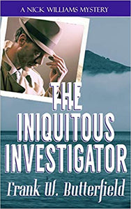 The Iniquitous Investigator