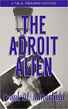 Load image into Gallery viewer, The Adroit Alien
