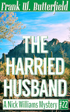 Load image into Gallery viewer, The Harried Husband