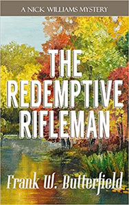 The Redemptive Rifleman