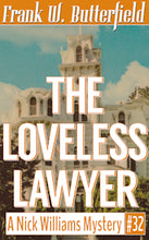Load image into Gallery viewer, The Loveless Lawyer