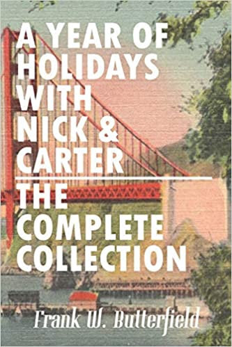 A Year of Holidays with Nick & Carter, The Complete Collection