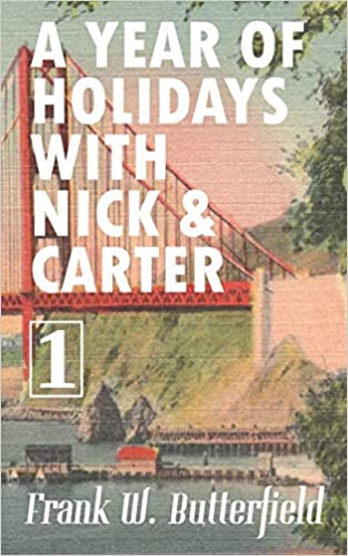 A Year of Holidays with Nick & Carter, Volume 1